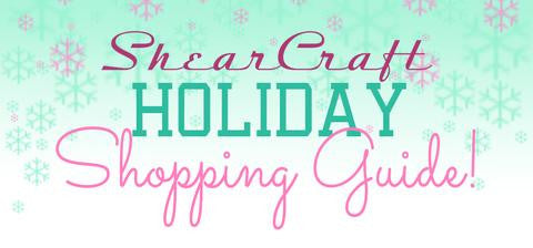 ShearCraft Holiday Shopping Guide